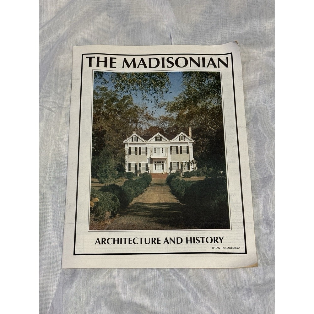 The Madisonian Magazine 1992 about Madison Georgia Architecture & History GA